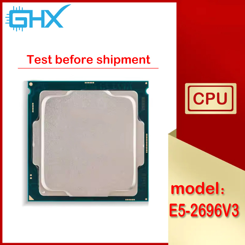 Xeon E5-2696V3 Bekas E5 2696 V - E5 2696 V3 ulasan dan harga